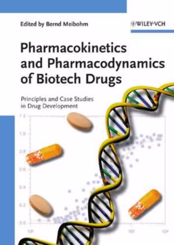خرید و دانلود نسخه کامل کتاب Pharmacokinetics and Pharmacodynamics of Biotech Drugs: Principles and Case Studies in Drug Development