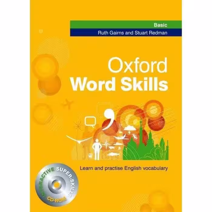 کتاب Oxford word skills basic اثر جمعی از نویسندگان انتشارات زبان اُبوک