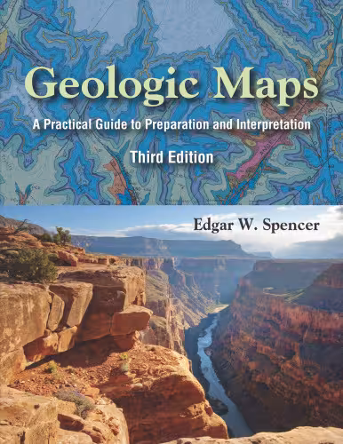 خرید و دانلود نسخه کامل کتاب Geologic Maps: A Practical Guide to Preparation and Interpretation