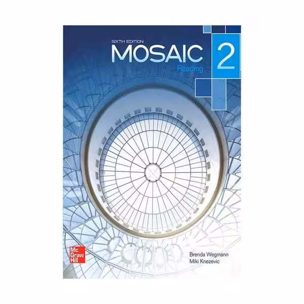 Mosaic 2 Reading Sixth Edition موزاییک دو ریدینگ ویرایش ششم
