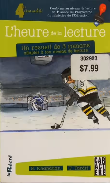 L'heure de la lecture: 4e année