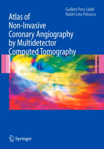 خرید و دانلود نسخه کامل کتاب Atlas of Non-Invasive Coronary Angiography by Multidetector Computed Tomography