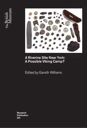 خرید و دانلود نسخه کامل کتاب A Riverine Site Near York: A Possible Viking Camp?