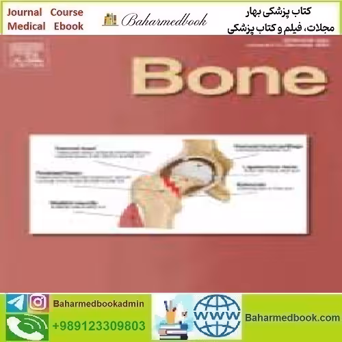 Bone Volume 166 to 177 2023 TRUE PDF price 12€ - کتاب پزشکی بهار