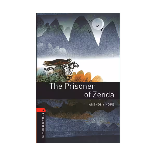 Oxford Bookworms 3 The Prisoner of Zenda