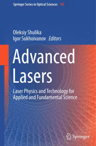 خرید و دانلود نسخه کامل کتاب Advanced Lasers: Laser Physics and Technology for Applied and Fundamental Science