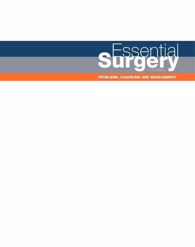 خرید و دانلود نسخه کامل کتاب Essential Surgery: Problems, Diagnosis and Management