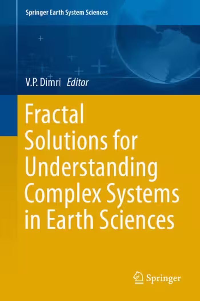 خرید و دانلود نسخه کامل کتاب Fractal Solutions for Understanding Complex Systems in Earth Sciences