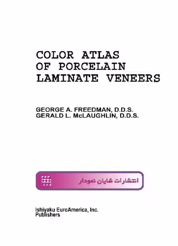 خرید و دانلود نسخه کامل کتاب Color atlas of Laminate porcelain Veneers