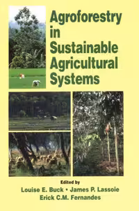 خرید و دانلود نسخه کامل کتاب Agroforestry in Sustainable Agricultural Systems (Advances in Agroecology)