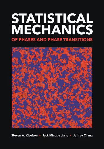 خرید و دانلود نسخه کامل کتاب Statistical Mechanics of Phases and Phase Transitions