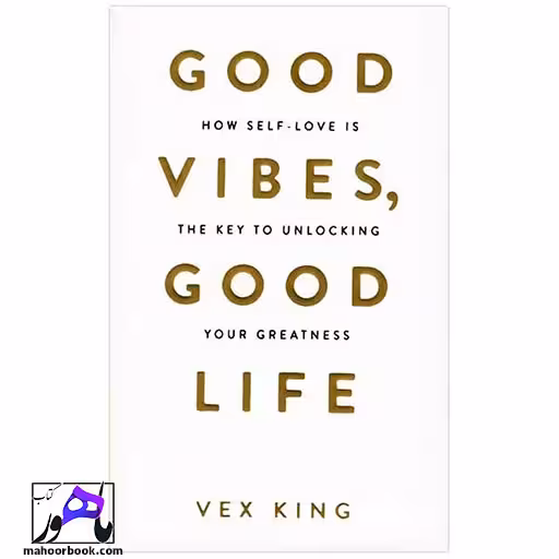 Good Vibes Good Life | احساس خوب، زندگی خوب