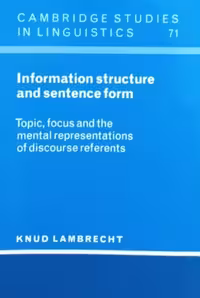 Information Structure and Sentence Form | Knud Lambrecht