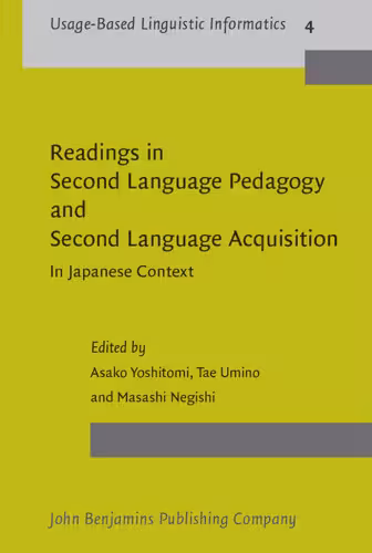 خرید و دانلود نسخه کامل کتاب Readings in Second Language Pedagogy and Second Language Acquisition: In Japanese Context (Usage-Based Linguistic Informatics)