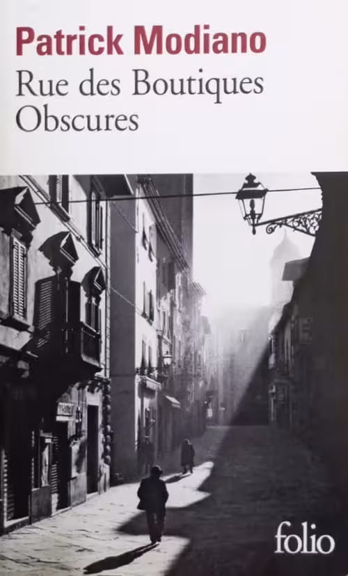 Rue des boutiques obscures | Patrick Modiano