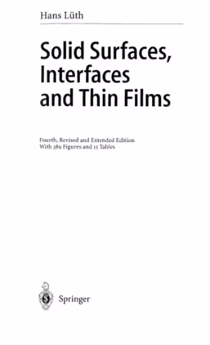 خرید و دانلود نسخه کامل کتاب Solid Surfaces, Interfaces and Thin Films (Springer 2001)