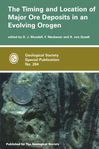 خرید و دانلود نسخه کامل کتاب The Timing and Location of Major Ore Deposits in an Evolving Orogen (Geological Society Special Publication, No. 204)