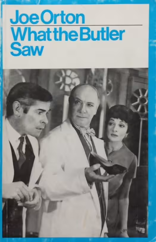 What the Butler Saw | Joe Orton