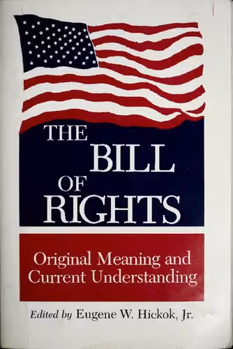 خرید و دانلود نسخه کامل کتاب The Bill of Rights: original meaning and current understanding