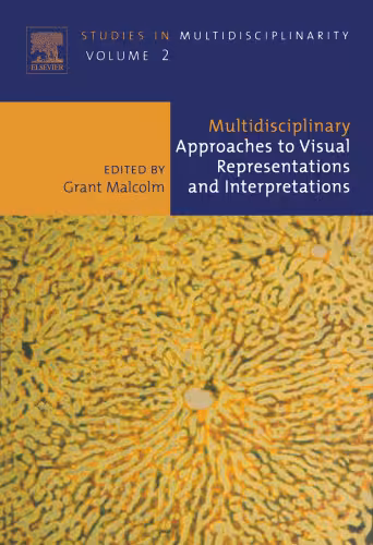 خرید و دانلود نسخه کامل کتاب Multidisciplinary Approaches to Visual Representations and Interpretations