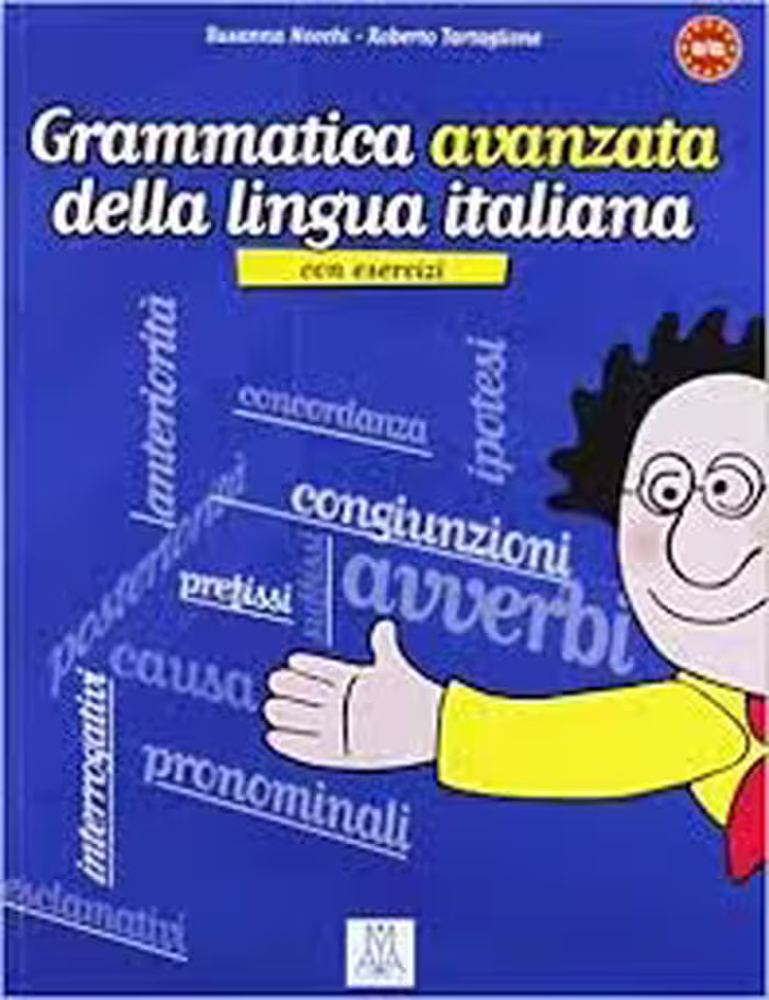 Grammatica Avanzata Della Lingua Italiana کتاب