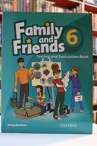 Family and Friends 6 Test and Evaluation