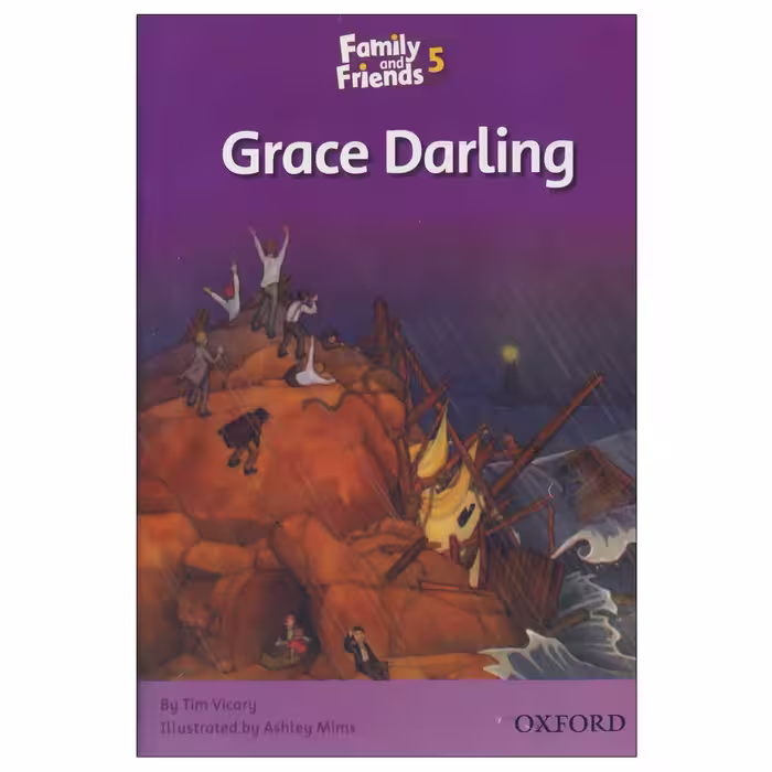 کتاب Grace Darling سری Family and Friends 5