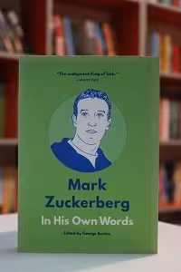Mark Zuckerberg In His Own Words اثر George Beahm