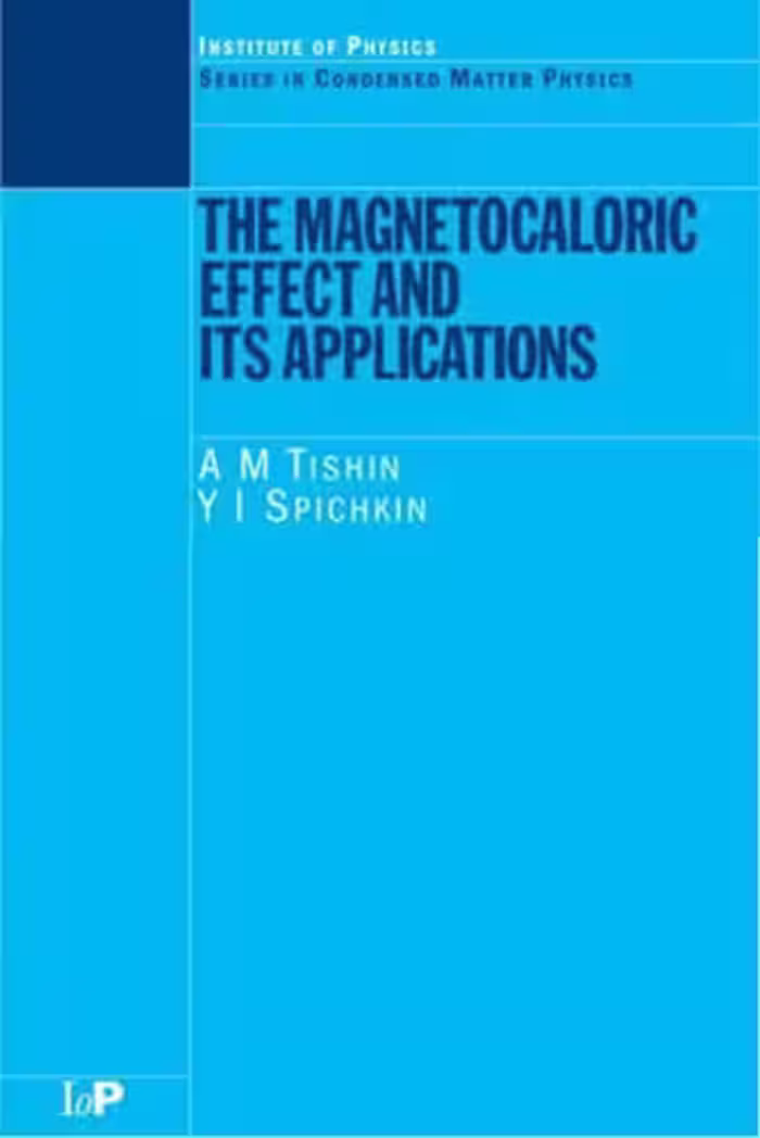 خرید و دانلود نسخه کامل کتاب The magnetocaloric effect and its applications