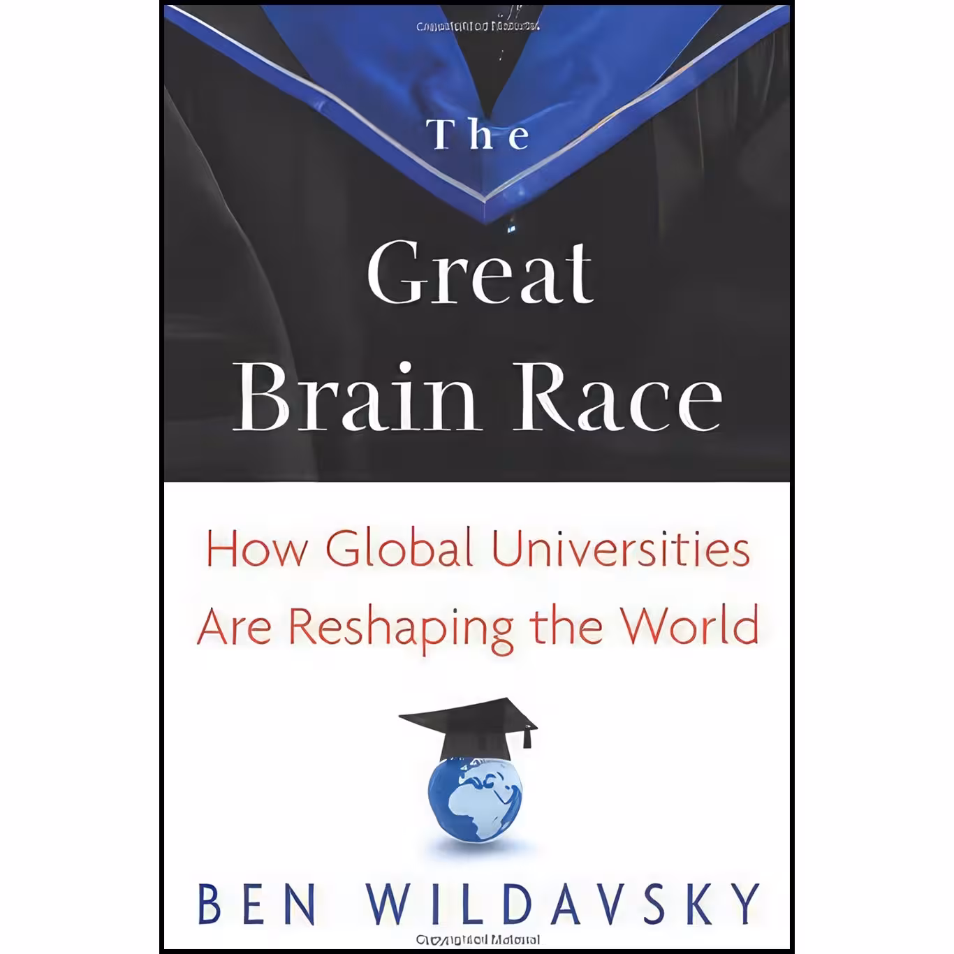 کتاب زبان اصلی The Great Brain Race اثر Ben Wildavsky