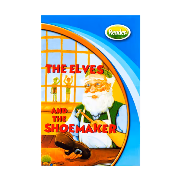 Readers Hip Hip Hooray 2 The Elves And The Shoemaker