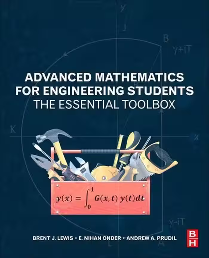 خرید و دانلود نسخه کامل کتاب Advanced Mathematics for Engineering Students: The Essential Toolbox