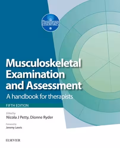 خرید و دانلود نسخه کامل کتاب Musculoskeletal Examination and Assessment: A Handbook for Therapists