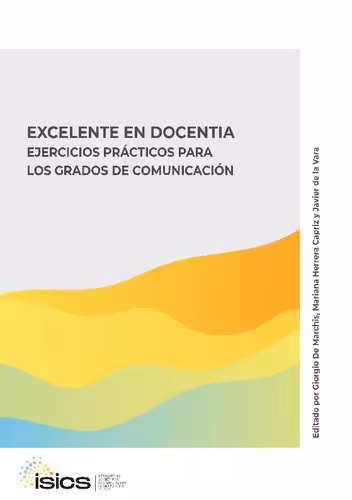 خرید و دانلود نسخه کامل کتاب Excelente en docentia. Ejercicios prácticos para los grados de comunicación