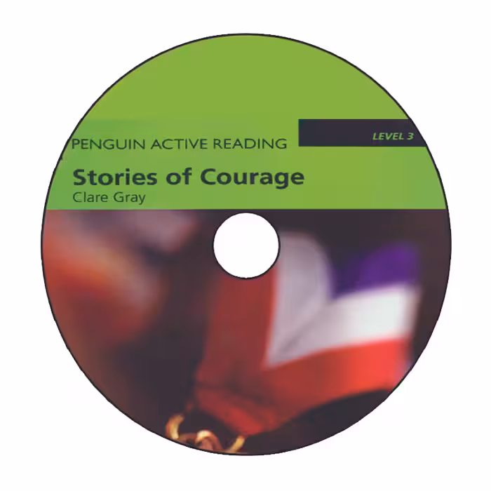 کتاب Stories Of Courage Level 3 اثر Clare Gray انتشارات الوندپویان