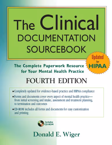 خرید و دانلود نسخه کامل کتاب The Clinical Documentation Sourcebook: The Complete Paperwork Resource for Your Mental Health Practice - 4th edition