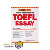 Barrons How to Prepare for the TOEFL Essay بارونز هو تو پریپر فور د تافل ایسی