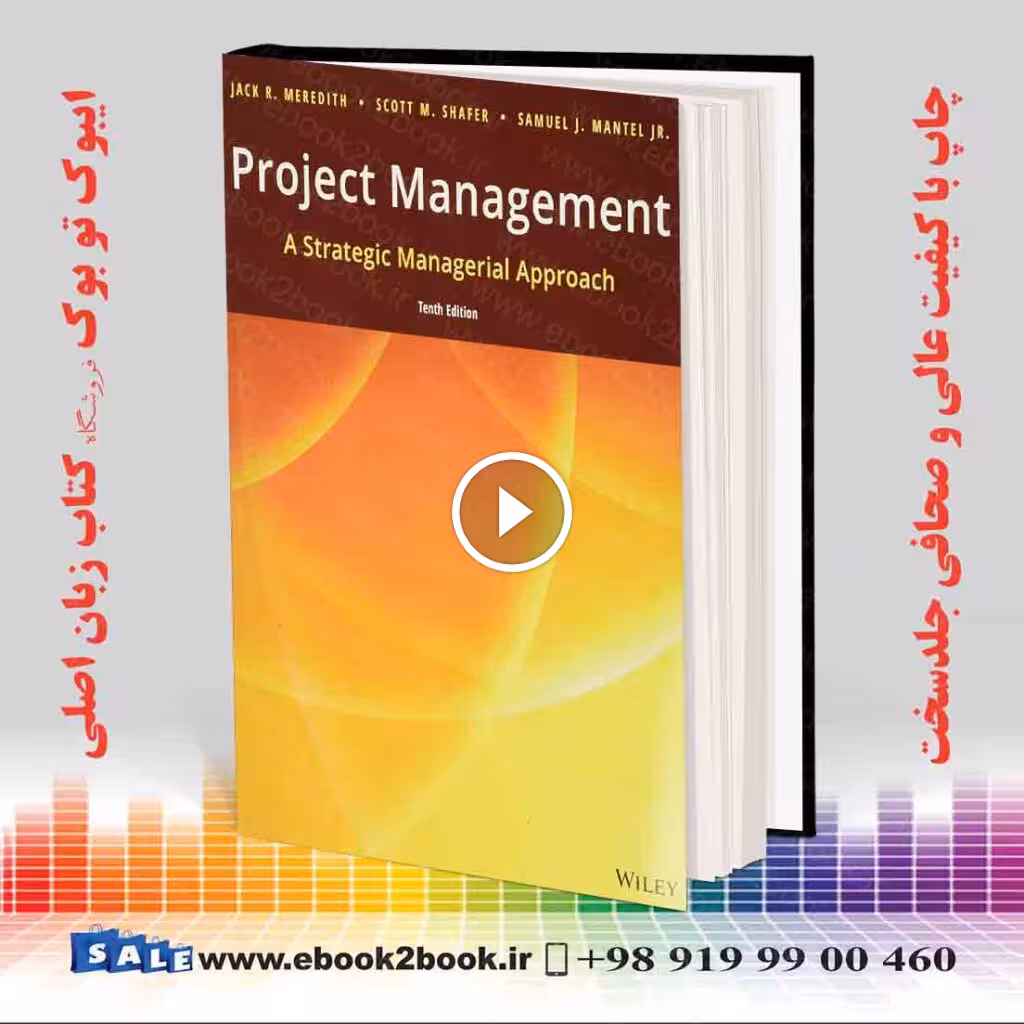 Project Management: A Strategic Managerial Approach 10th Edition