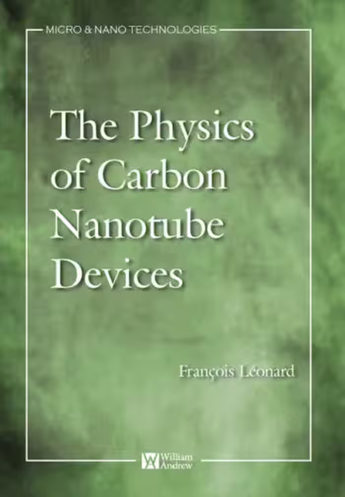 خرید و دانلود نسخه کامل کتاب The physics of carbon nanotube devices