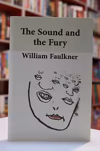The Sound and the Fury اثر William Faulkner