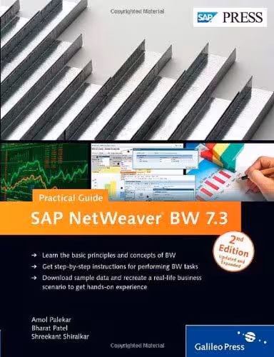 خرید و دانلود نسخه کامل کتاب SAP NetWeaver BW 7.3: Practical Guide