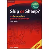 Ship or Sheep an intermediate pronunciation course 3rd editionشیپ اور شیپ