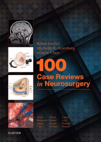 خرید و دانلود نسخه کامل کتاب 100 Case Reviews in Neurosurgery