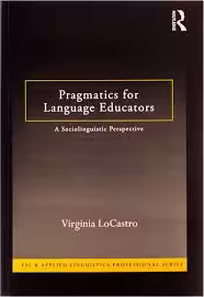 Pragmatics for Language Educators