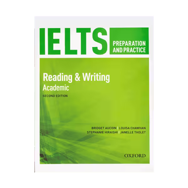 IELTS Preparation and Practice 2nd Reading & Writing Academic