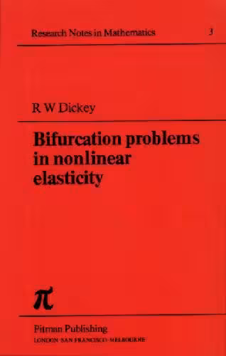 خرید و دانلود نسخه کامل کتاب Bifurcation problems in nonlinear elasticity