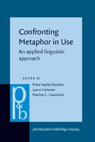 خرید و دانلود نسخه کامل کتاب Confronting Metaphor in Use: An Applied Linguistic Approach