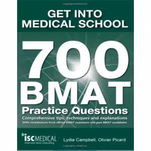 کتاب Get into Medical School - 700 BMAT Practice Questions