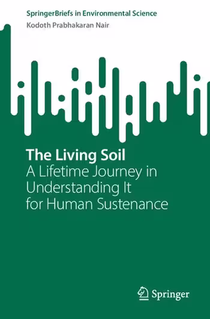 خرید و دانلود نسخه کامل کتاب The Living Soil: A Lifetime Journey in Understanding It for Human Sustenance