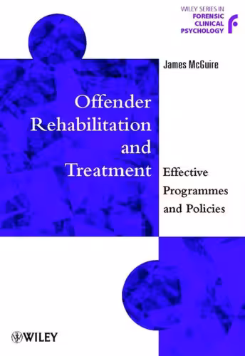 خرید و دانلود نسخه کامل کتاب Offender Rehabilitation and Treatment: Effective Programmes and Policies to Reduce Re-offending